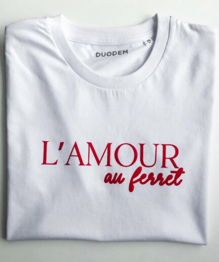Prêt a porter T-shirt L'amour au Ferret Duodem E-shop Elise Martimort